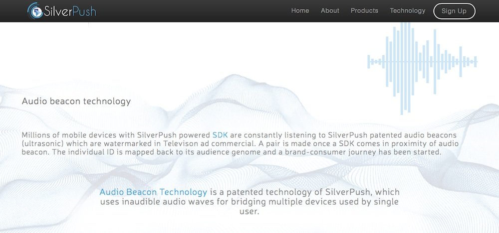 SilverPush wirbt auf seiner Homepage mit der selbst entwickelten patentierten Audio-Beacon-Technologie.