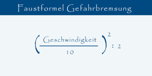 Faustformel Gefahrenbremsung