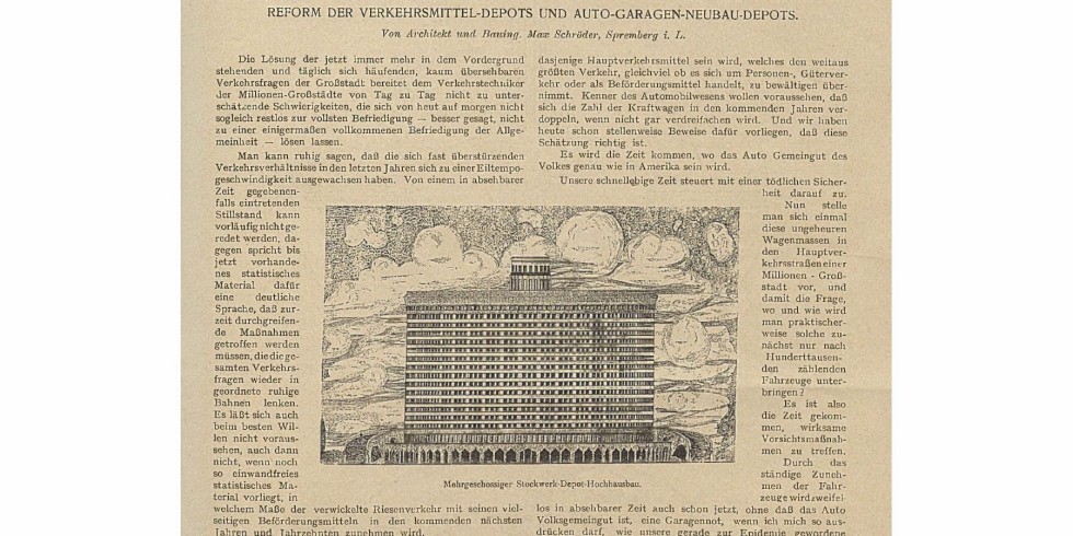 Parkhaus-Vision in der jungen Fachzeitschrift „Der Bauingenieur" (6. Jahrgang, 1925, S. 959): „Es wird die Zeit kommen, wo das Auto Gemeingut des Volkes genau wie in Amerika sein wird“, stellte der „Architekt und Bauing.“ Max Schröder fest und beschrieb zur Linderung der „Garagennot“ in den Großstädten einen mehrgeschossigen „Stockwerk-Depot-Hochhausbau“ für 1000 Fahrzeuge. Foto: Springer / VDI Fachmedien / K. Klotz 