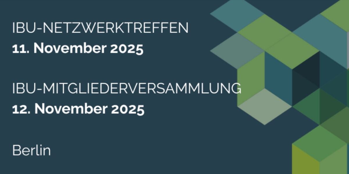 Am Vormittag der IBU-Mitgliederversammlung wird ein Fachprgramm zu einer nachhaltigen Bauwirtschaft geboten. Das Programm findet online statt und ist auch für Nichtmitglieder zugänglich. Grafik: IBU