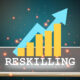 Reskilling