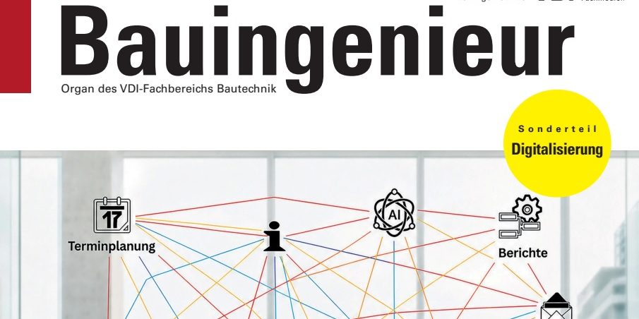 Sommer-Ausgabe der Fachzeitschrift Bauingenieur zu Nachhaltigkeit, BIM, modularem Bauen und digitaler Planung im Bauwesen.