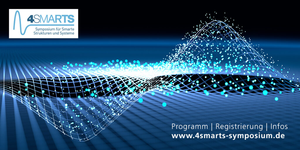 4SMARTS 2024: Das Forum für smarte Strukturen und Systeme