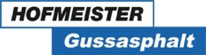 HOFMEISTER Gussasphalt GmbH & Co. KG