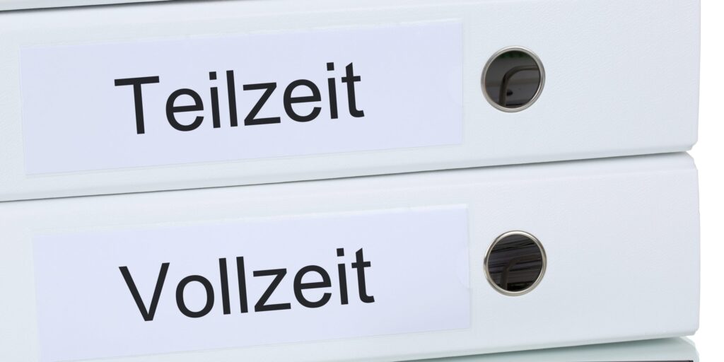 Vollzeit - Teilzeit