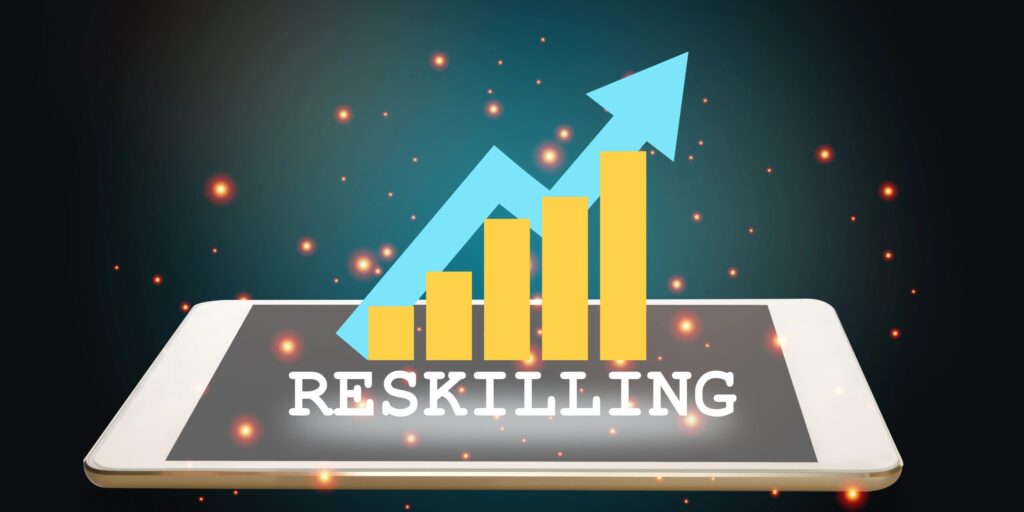 Reskilling